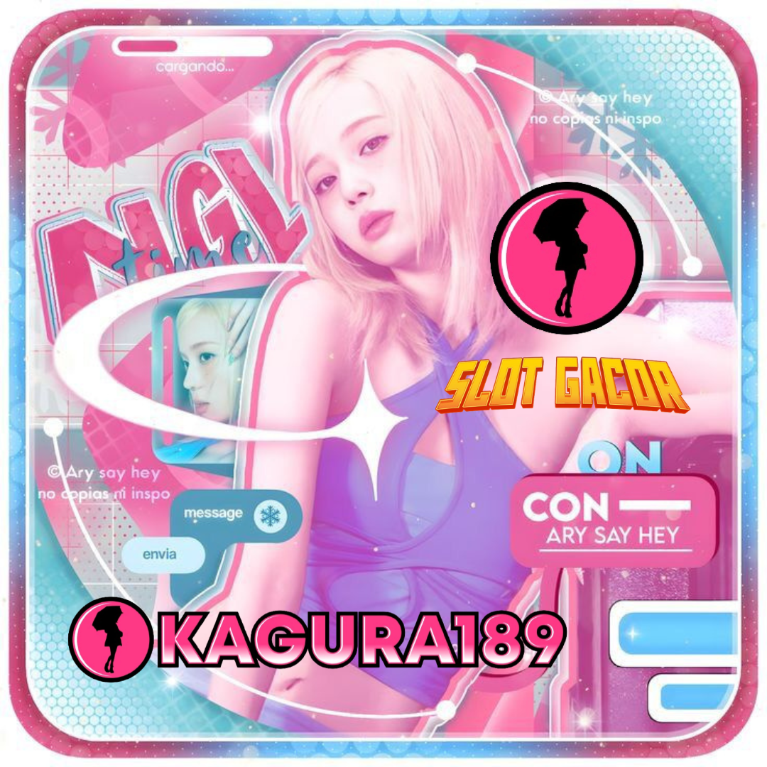 KAGURA189 🦋 Slot Gacor Malam Ini, Peluang Jackpot Terbesar